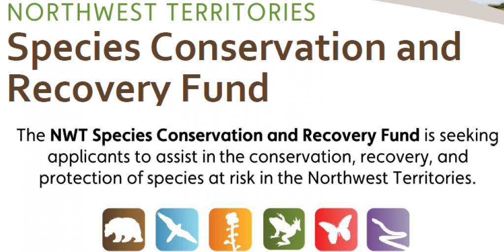 Species Conservation and Recovery Fund Wek'èezhìi Renewable Resources